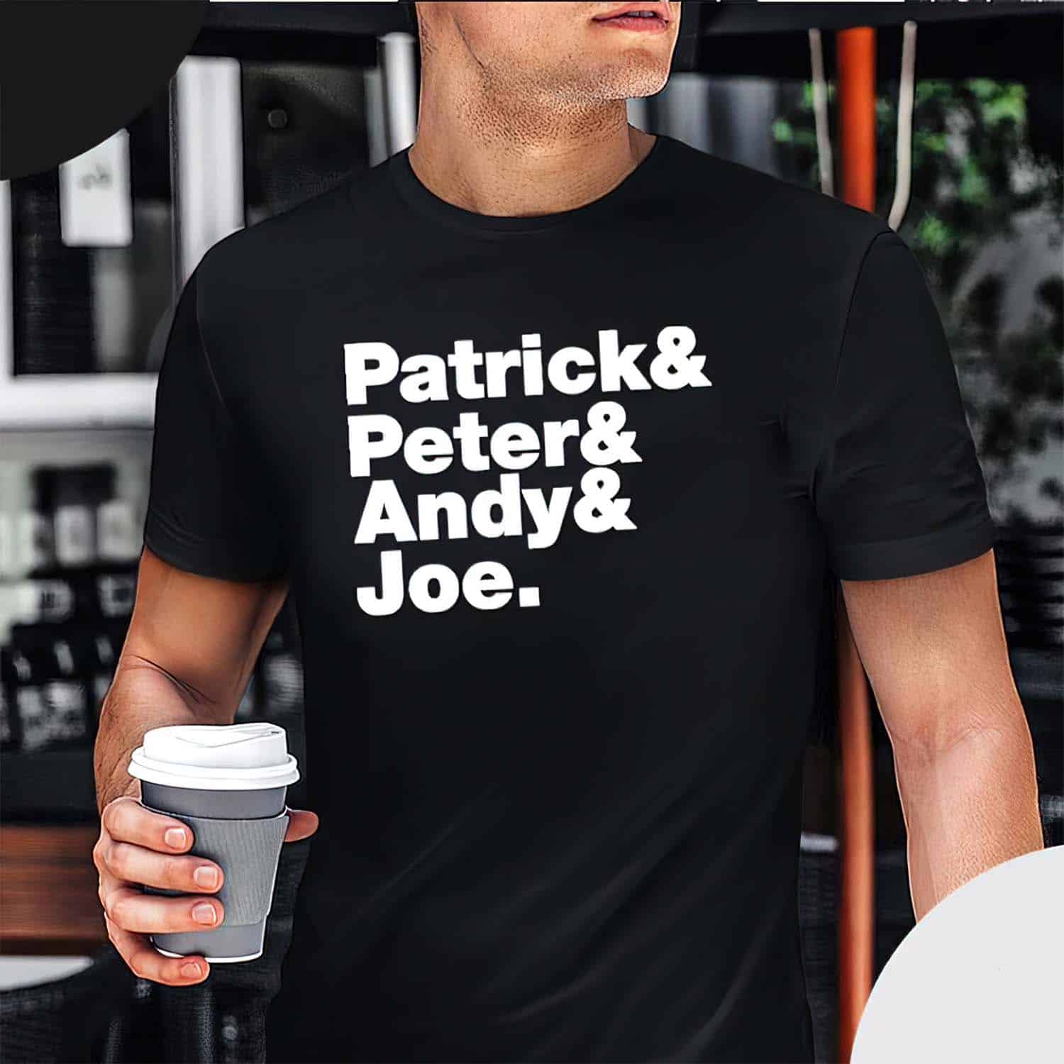 Patrick Peter Andy Joe Shirt Patrick Peter Andy Joe Shirt