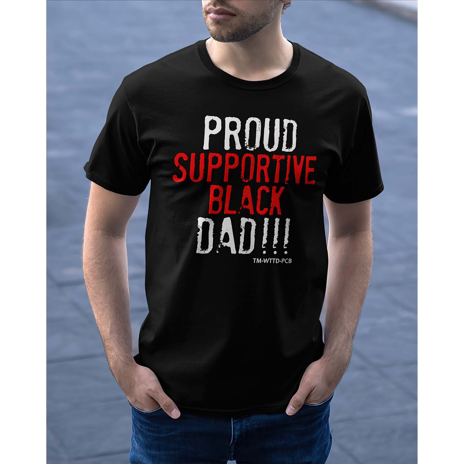 Proud Supportive Black Dad Shirt Proud Supportive Black Dad Shirt