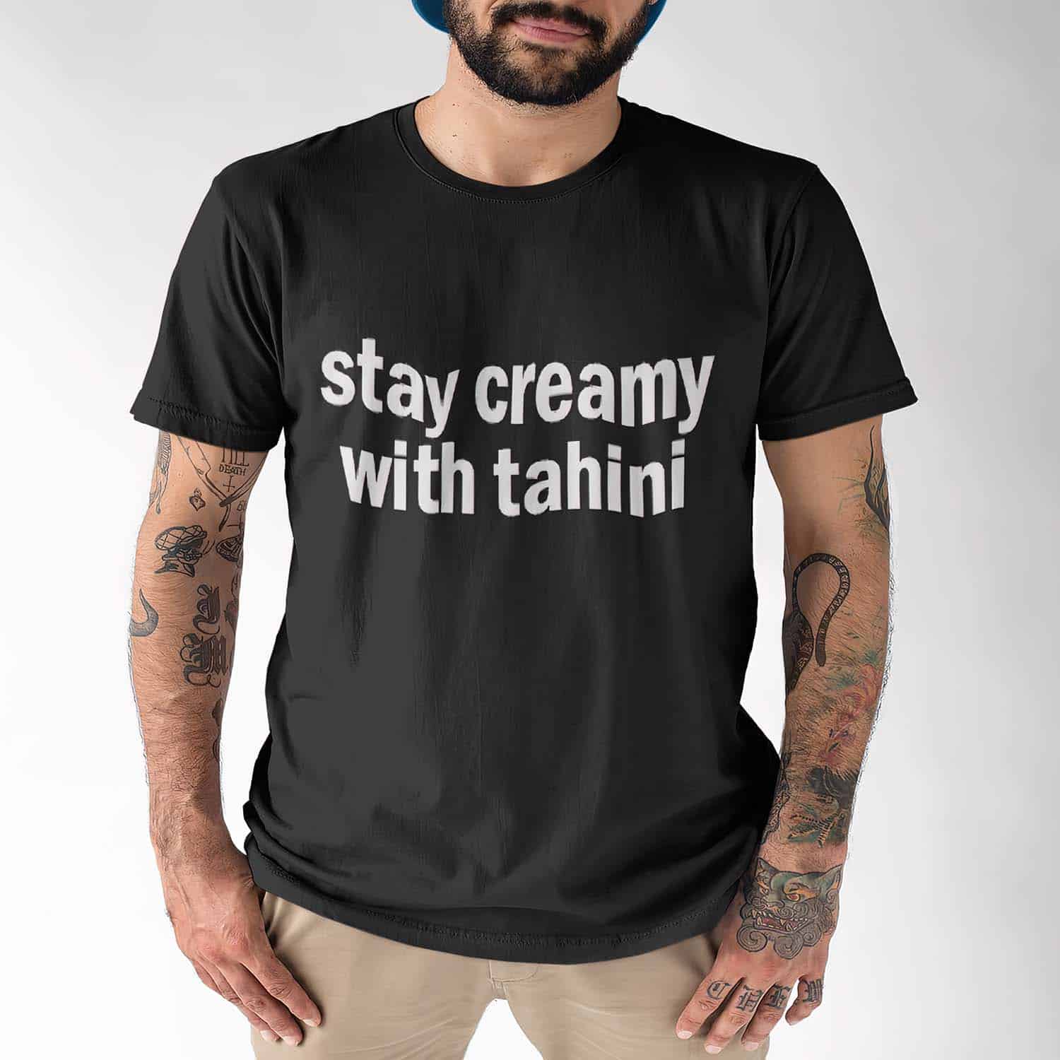 Stay Creamy With Tahini Shirt Stay Creamy With Tahini Shirt
