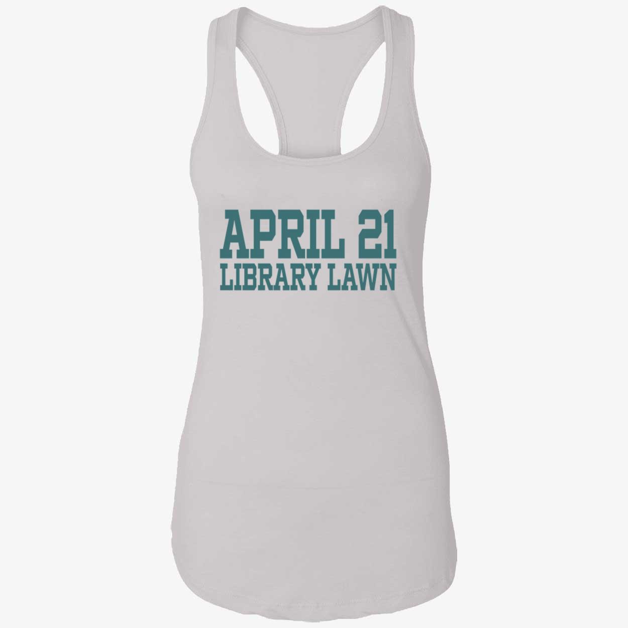 April 21 Library Law Shirt April 21 Library Law Shirt