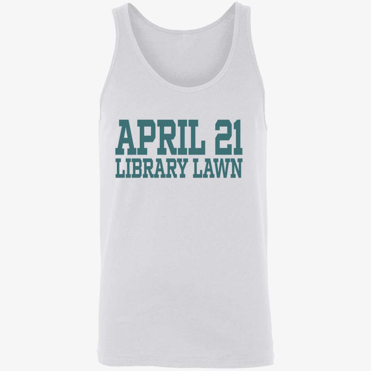 April 21 Library Law Shirt April 21 Library Law Shirt