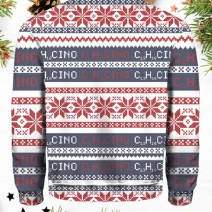 All I Want Christmas Is C13H16CINO Ugly Christmas Sweater1.jpg