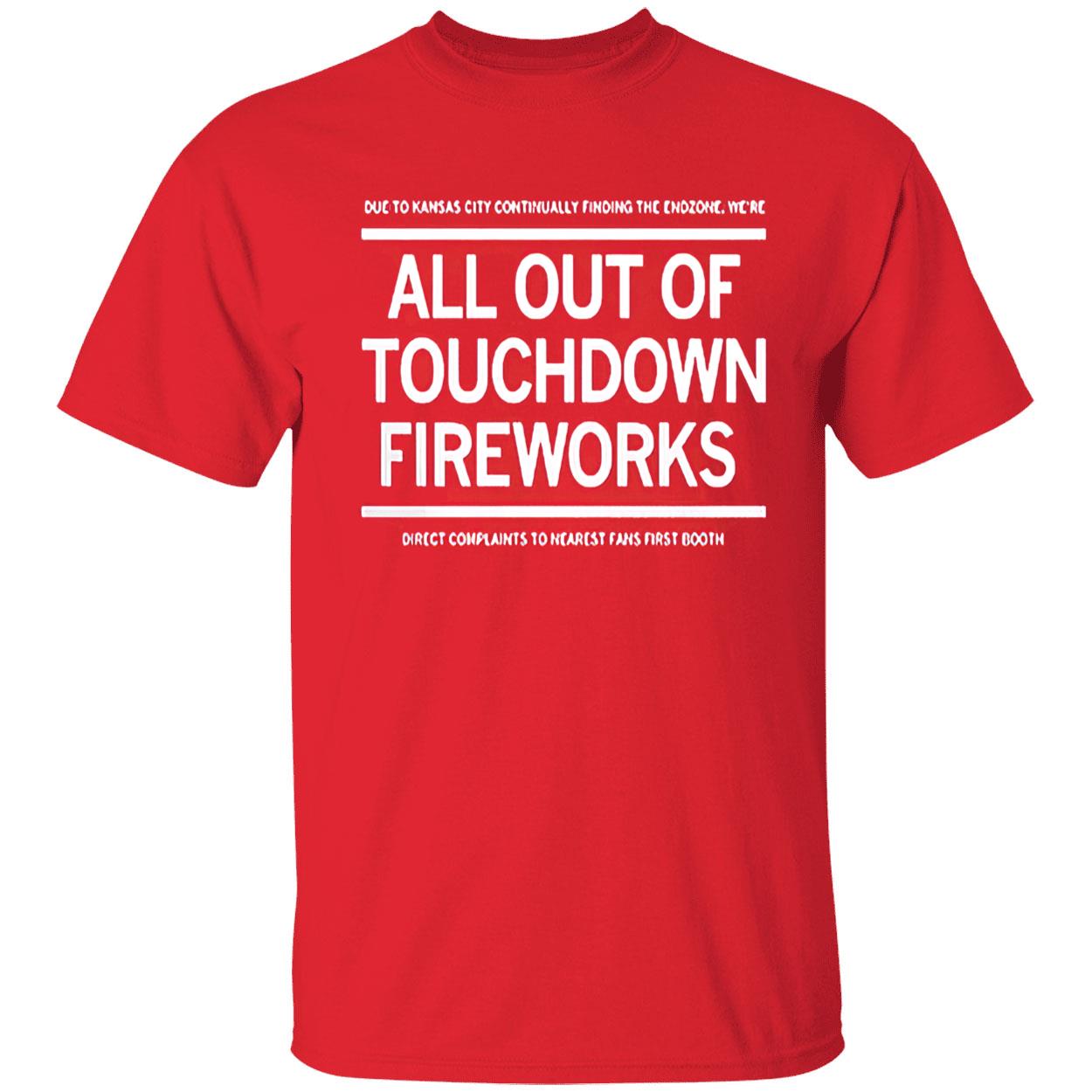 Kc Out Of Touchdown Fireworks Shirt