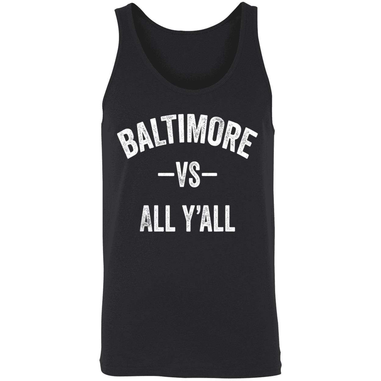 Baltimore Vs All Y’All Shirt Baltimore Vs All Y’All Shirt