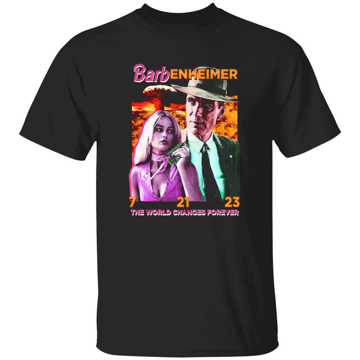 Barb Enheimer The World Changes Forever Shirt