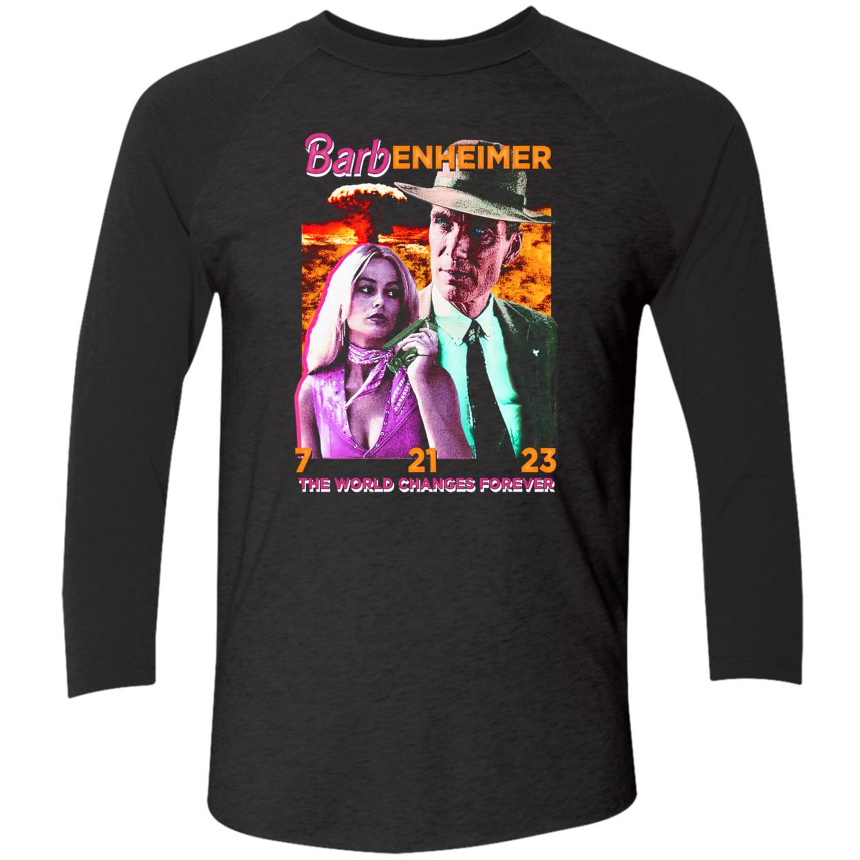 Barb Enheimer The World Changes Forever Shirt Barb Enheimer The World Changes Forever Shirt