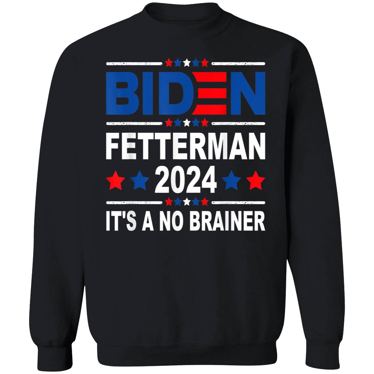 B*Den Fetterman 2024 It’S A No Brainer Shirt B*Den Fetterman 2024 It’S A No Brainer Shirt