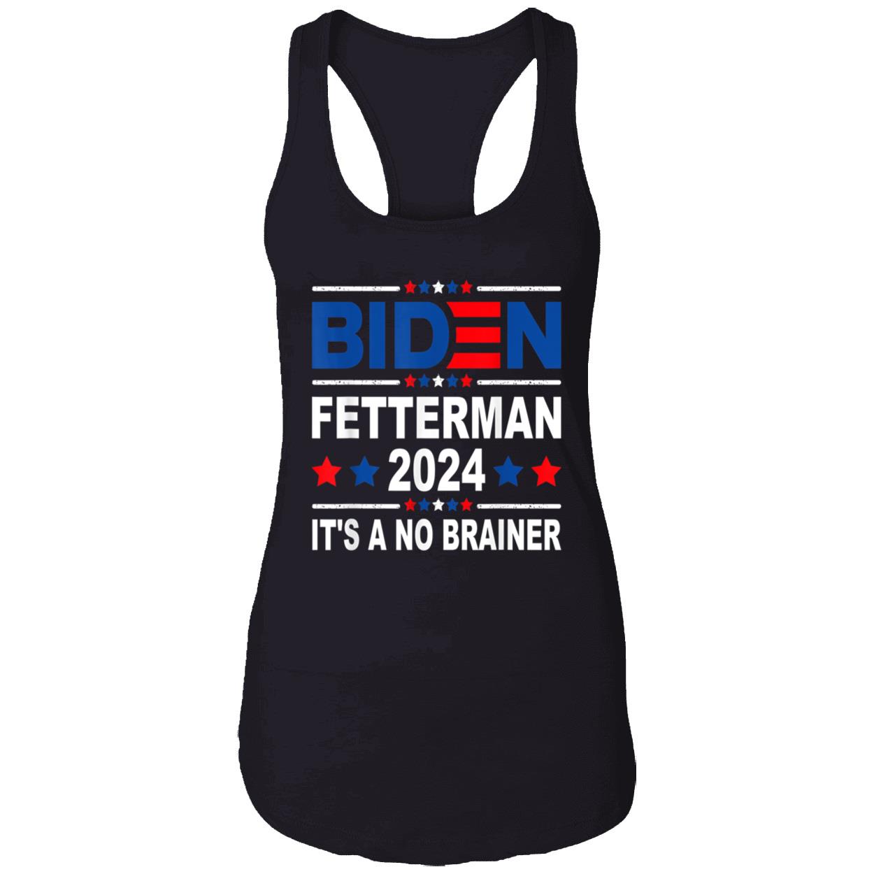 B*Den Fetterman 2024 It’S A No Brainer Shirt B*Den Fetterman 2024 It’S A No Brainer Shirt