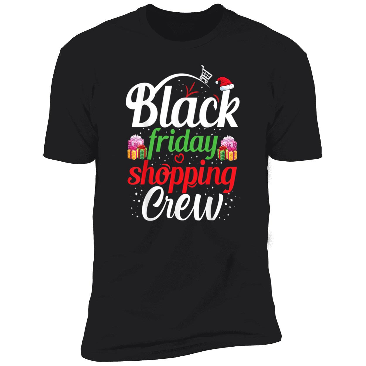 Black Friday Shopping Crew Shirt Black Friday Shopping Crew Shirt