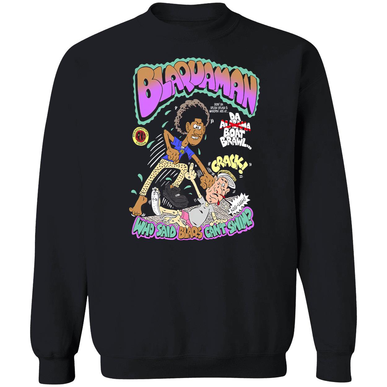 Blaquaman Who Said Blaqs Cant Swim Shirt Blaquaman Who Said Blaqs Cant Swim Shirt