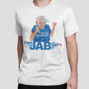 Take this jab and shove it by Johny Bitcoin shirt