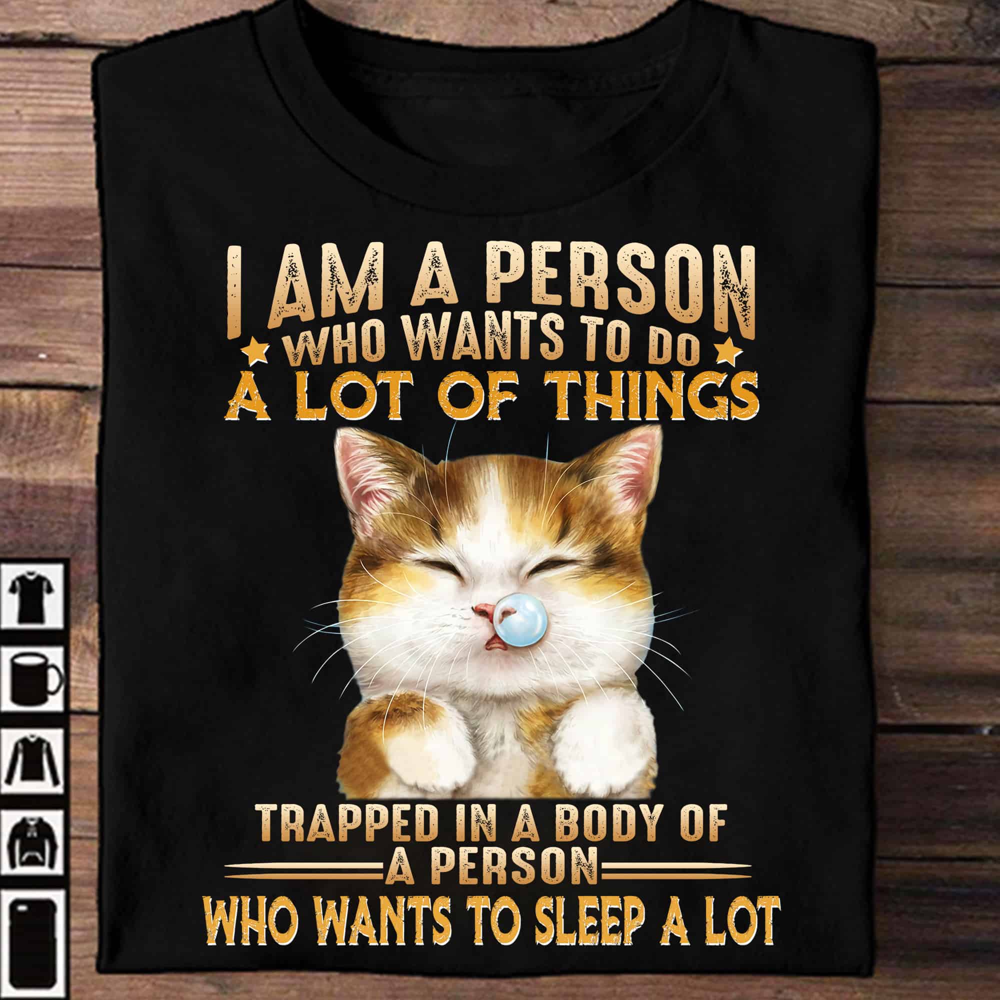 Cat I Am A Person Who Wants To Do A Lot Of Things Trapped In A Body Of A Person Shirt Cat I Am A Person Who Wants To Do A Lot Of Things Trapped In A Body Of A Person Shirt