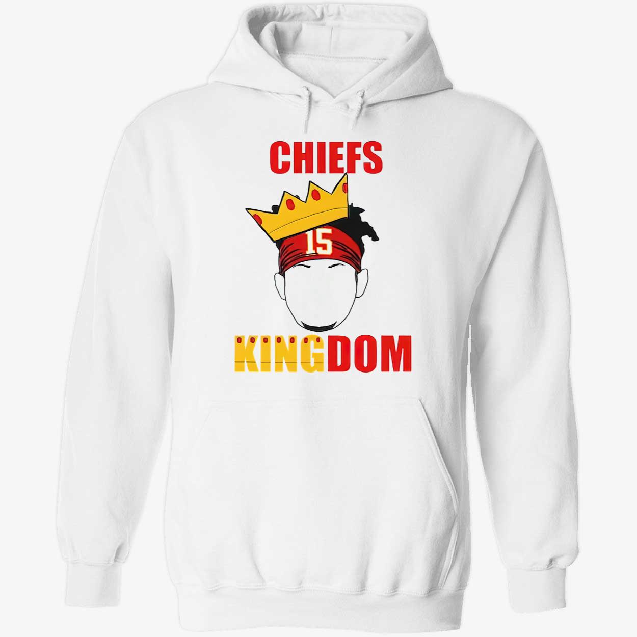 Chiefs Kingdom Patrick Mahomes Kansas City Chiefs Shirt Chiefs Kingdom Patrick Mahomes Kansas City Chiefs Shirt