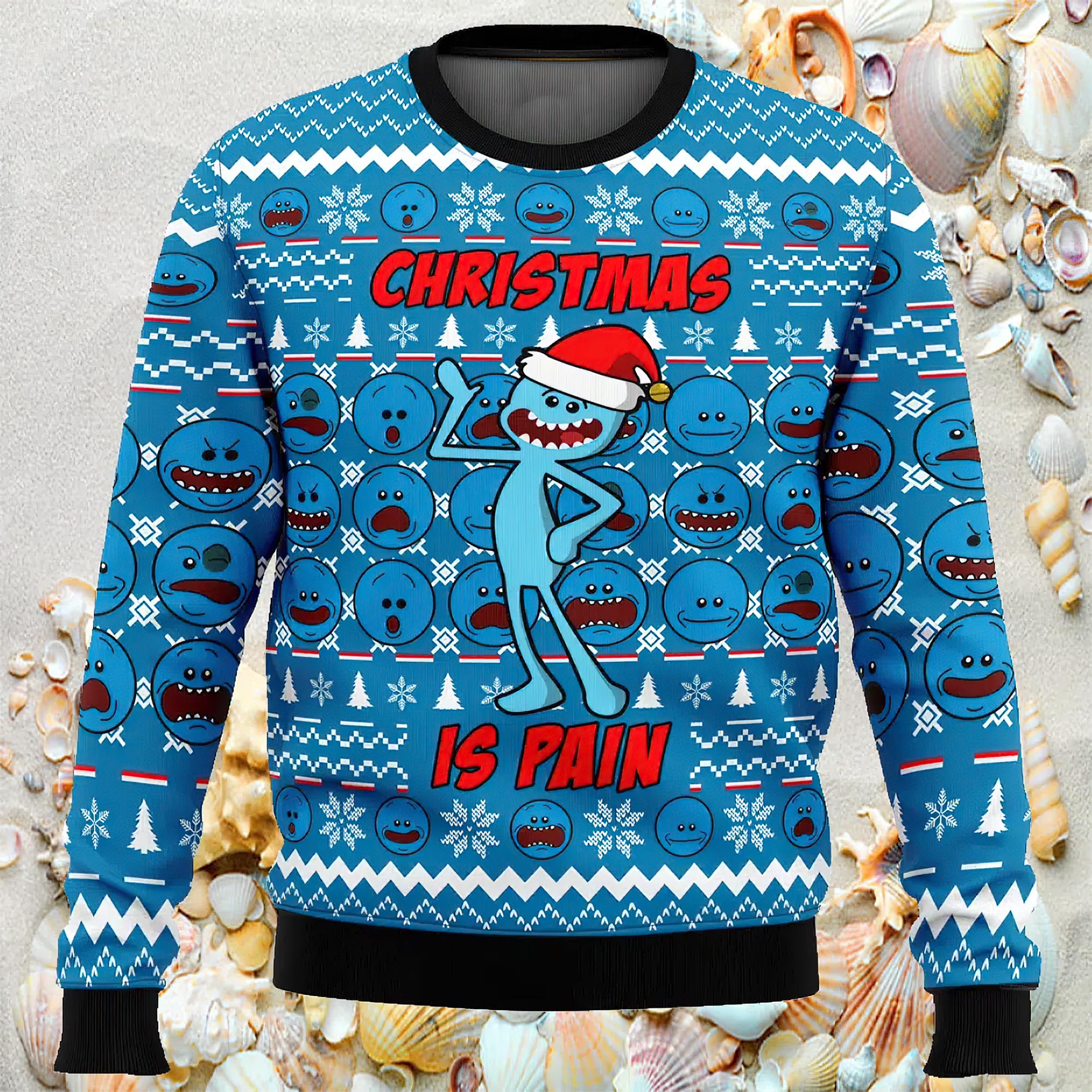Christmas Is Pain Mr. Meeseeks Ugly Christmas Sweater