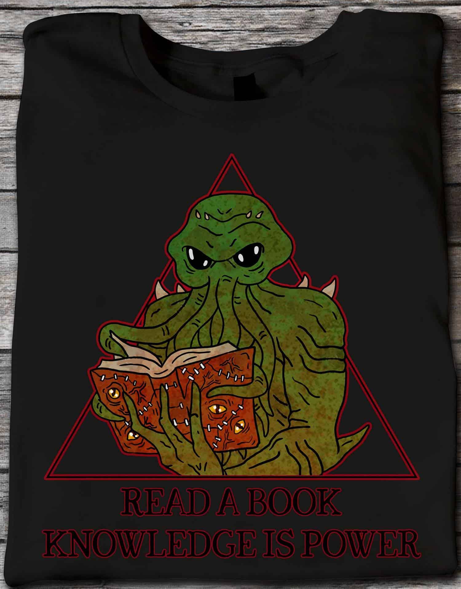 Cthulhu Read A Book Knowledge Is Power Shirt