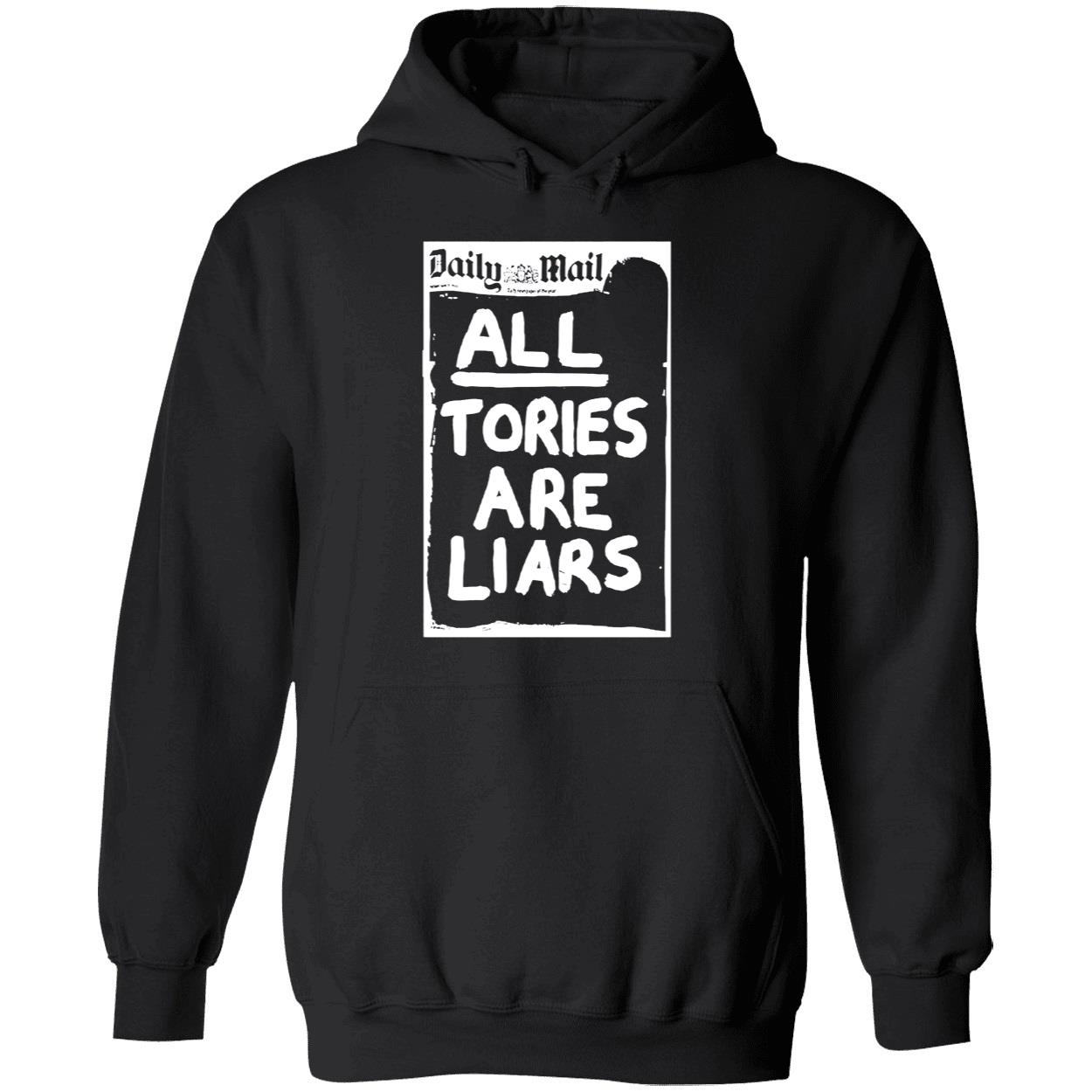 Daily Mail All Tories Are Liars Shirt Daily Mail All Tories Are Liars Shirt