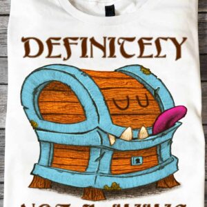 Definitely Not A Minic Shirt