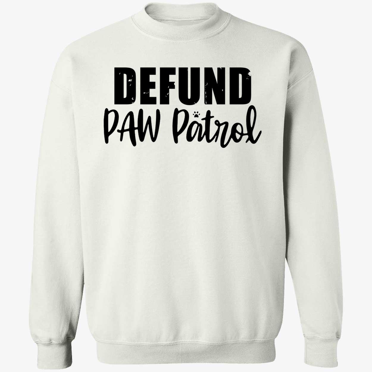 Defund Paw Patrol Shirt Defund Paw Patrol Shirt