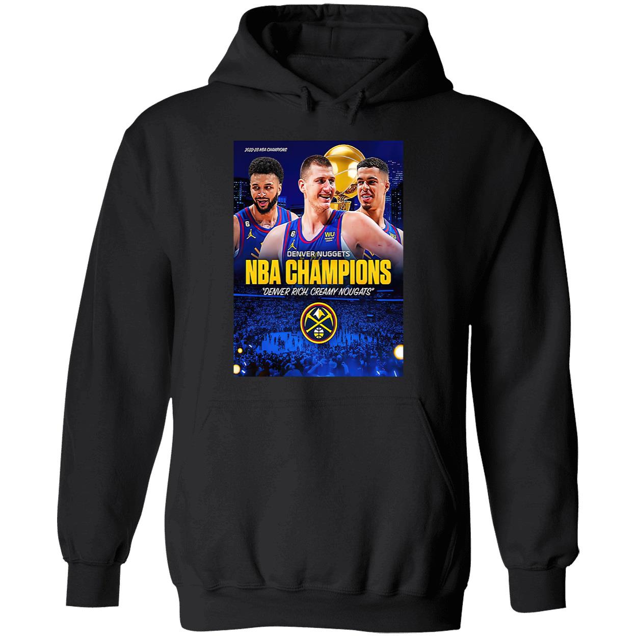 Denver Rich Creamy Nougats 2022-2023 Championship Shirt Denver Rich Creamy Nougats 2022-2023 Championship Shirt