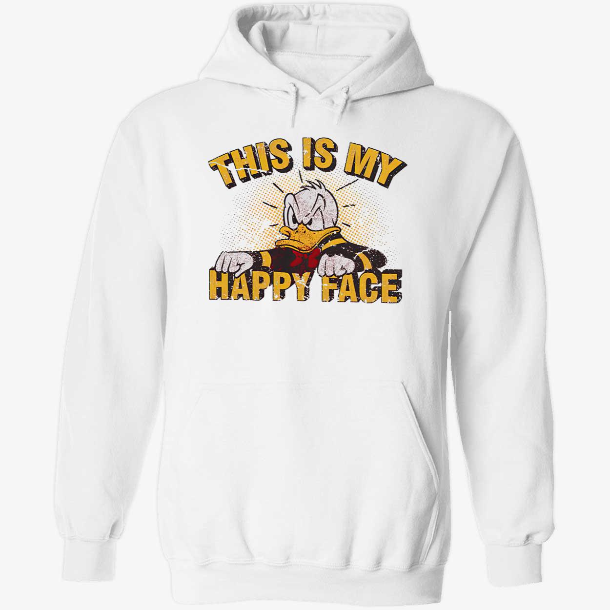Donald This Is My Happy Face Shirt Donald This Is My Happy Face Shirt