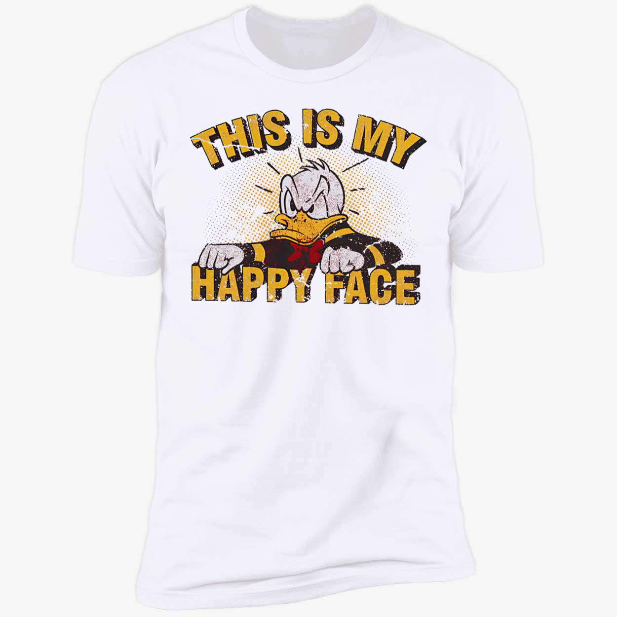 Donald This Is My Happy Face Shirt Donald This Is My Happy Face Shirt