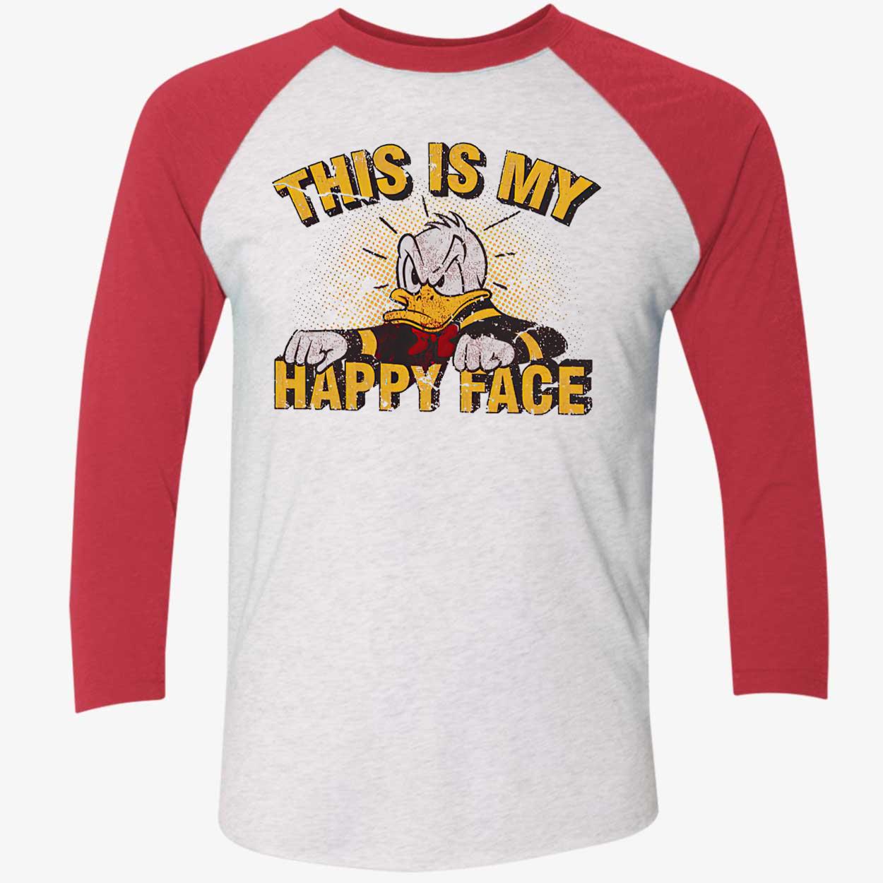 Donald This Is My Happy Face Shirt Donald This Is My Happy Face Shirt