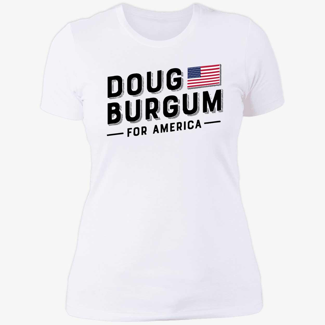 Doug Burgum For America Shirt Doug Burgum For America Shirt