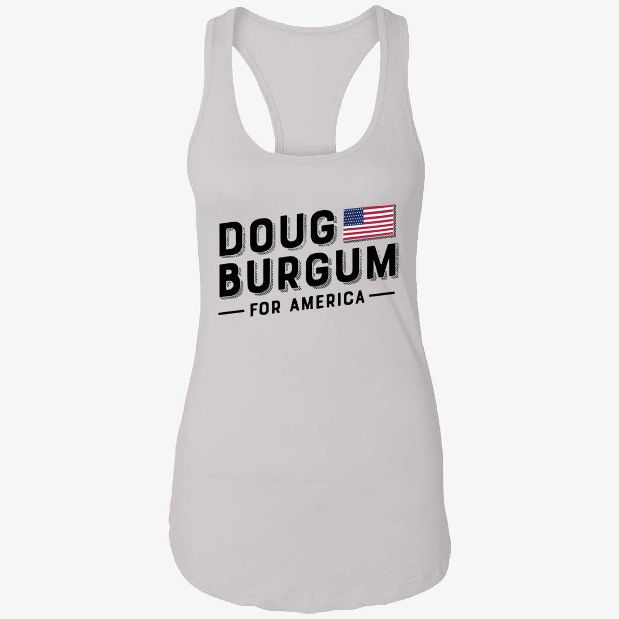 Doug Burgum For America Shirt Doug Burgum For America Shirt