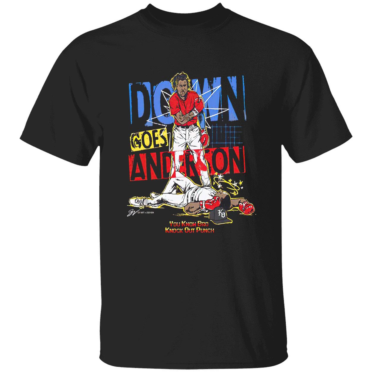 Down Goes Anderson You Know Bro Knock Out Punch Shirt Down Goes Anderson You Know Bro Knock Out Punch Shirt