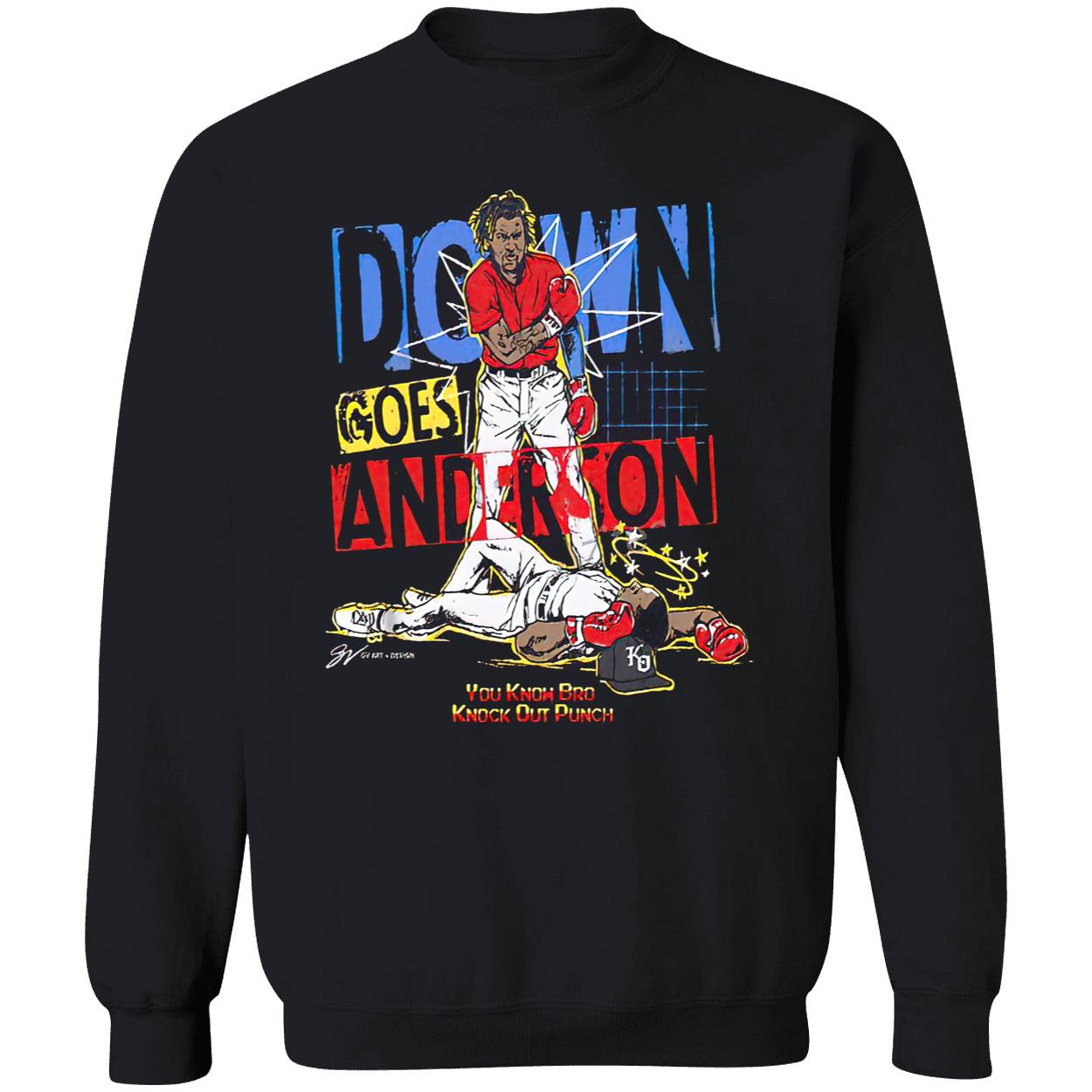 Down Goes Anderson You Know Bro Knock Out Punch Shirt Down Goes Anderson You Know Bro Knock Out Punch Shirt