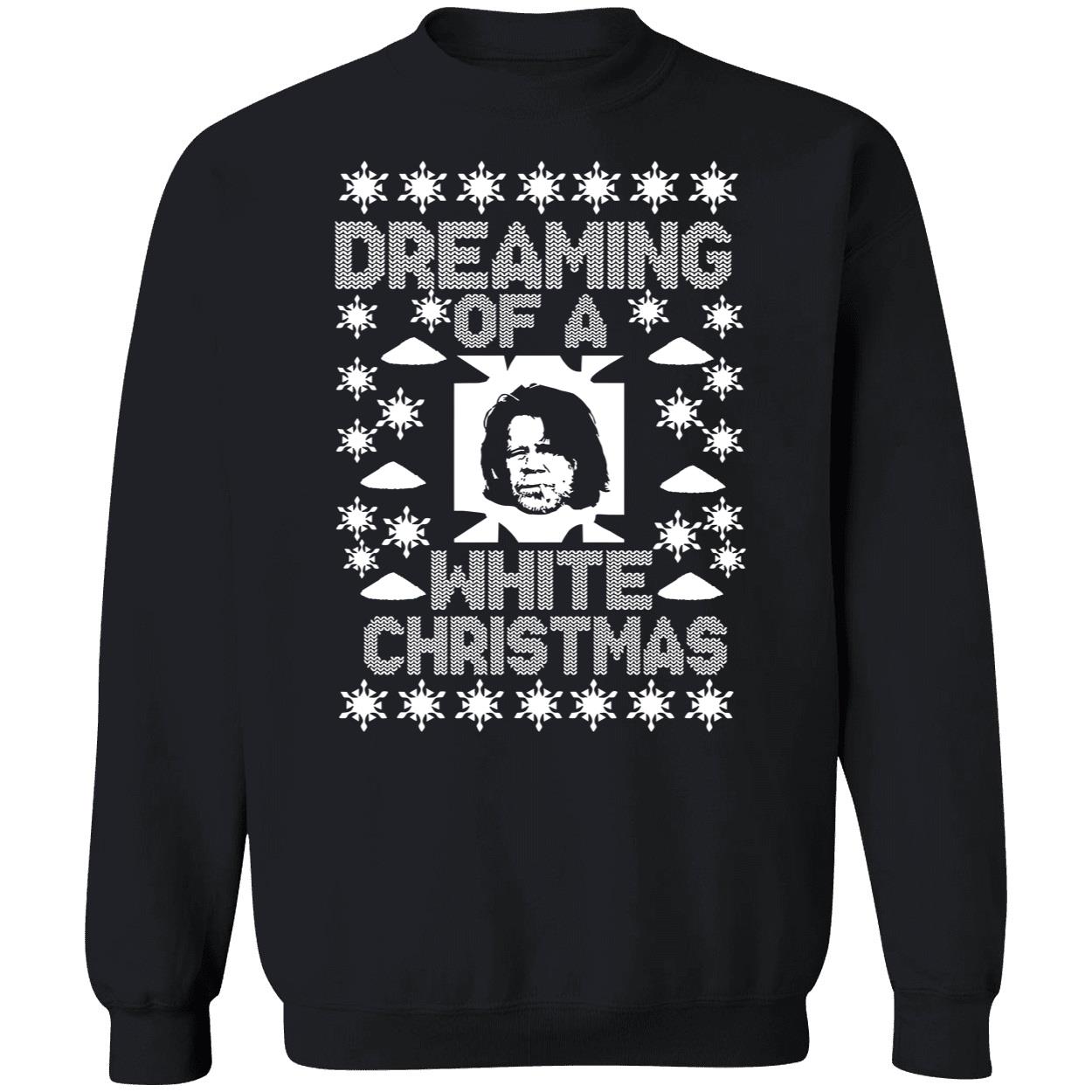 Dreaming Of A White Christmas Shameless Sweater Dreaming Of A White Christmas Shameless Sweater