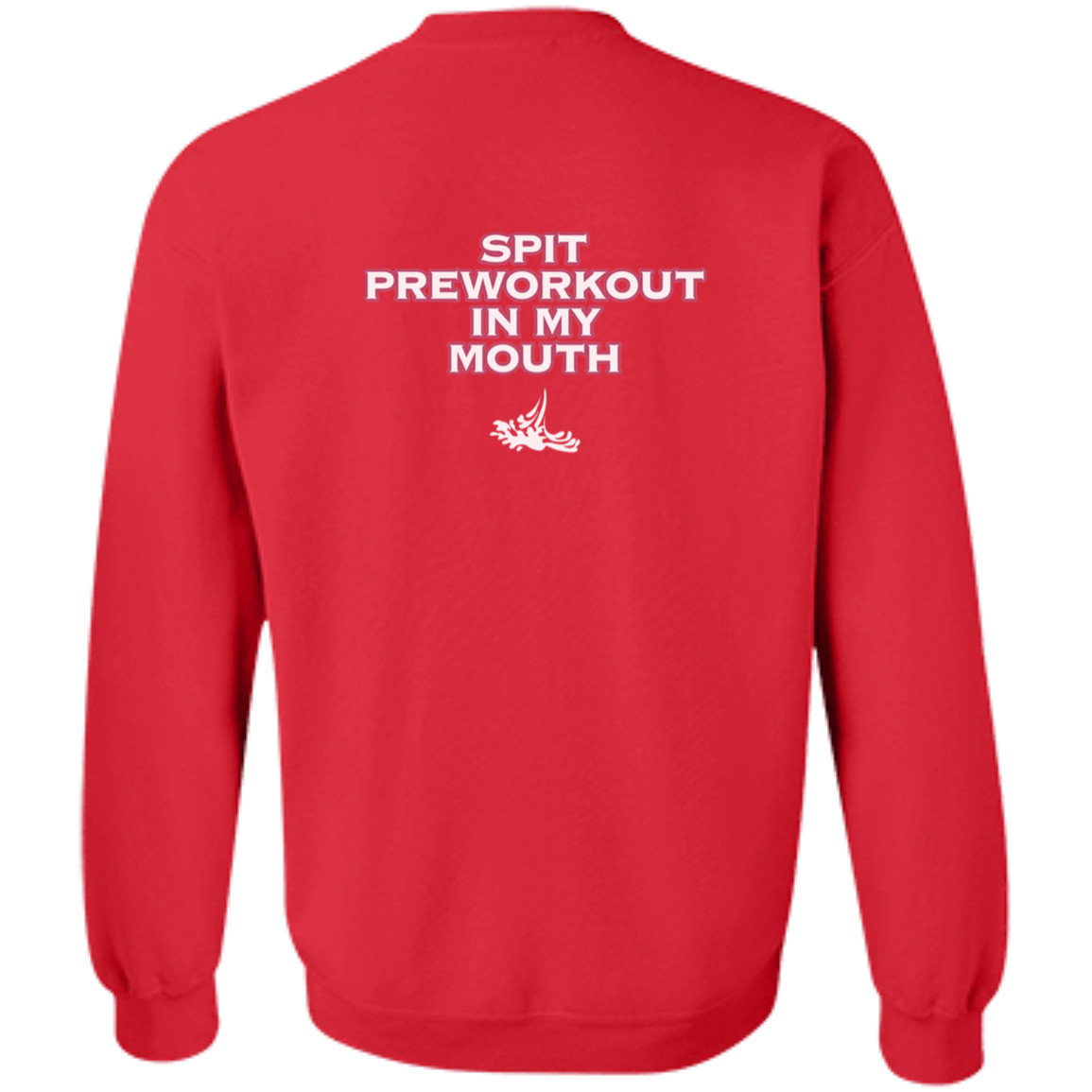 Spit Pre Workout In My Mouth Shirt Spit Pre Workout In My Mouth Shirt