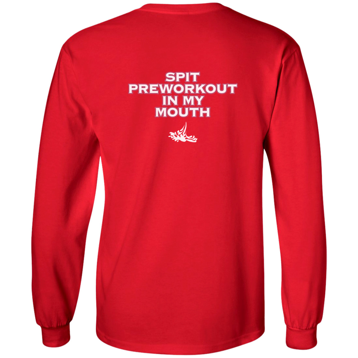 Spit Pre Workout In My Mouth Shirt Spit Pre Workout In My Mouth Shirt