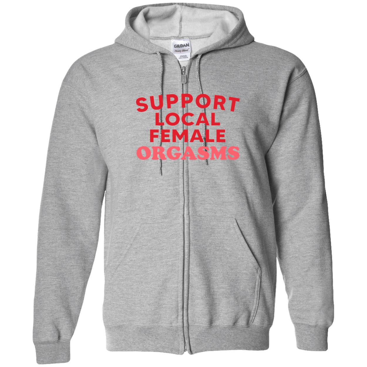 Support Local Female Orgasms Shirt Support Local Female Orgasms Shirt