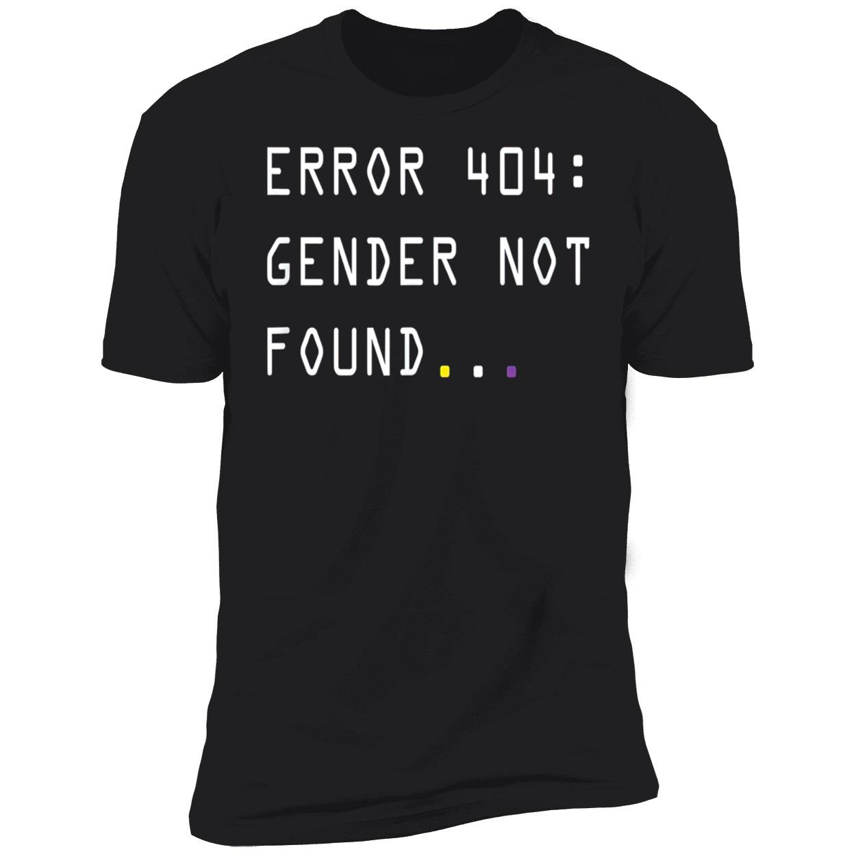 Error 404 Gender Not Found Shirt Error 404 Gender Not Found Shirt