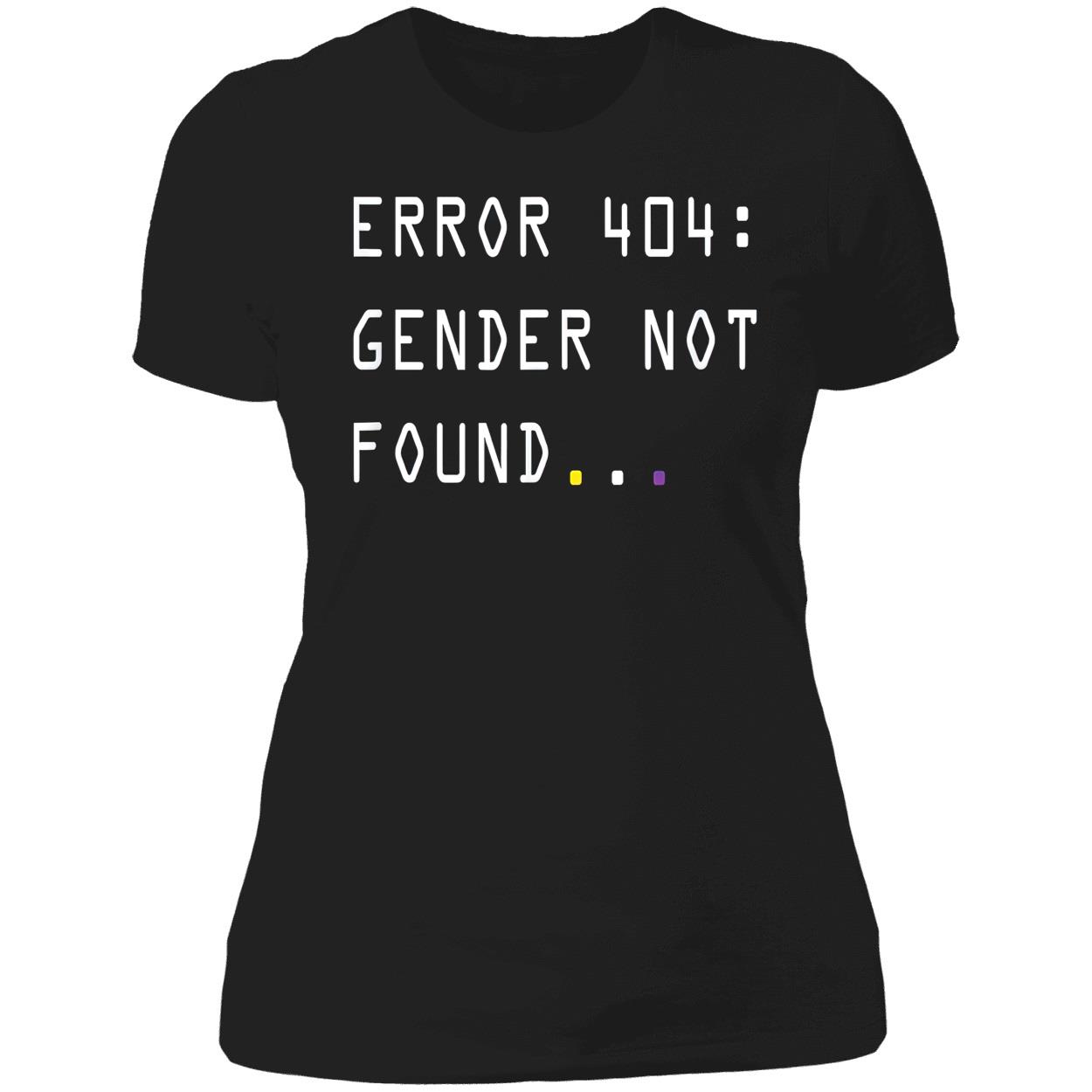 Error 404 Gender Not Found Shirt Error 404 Gender Not Found Shirt