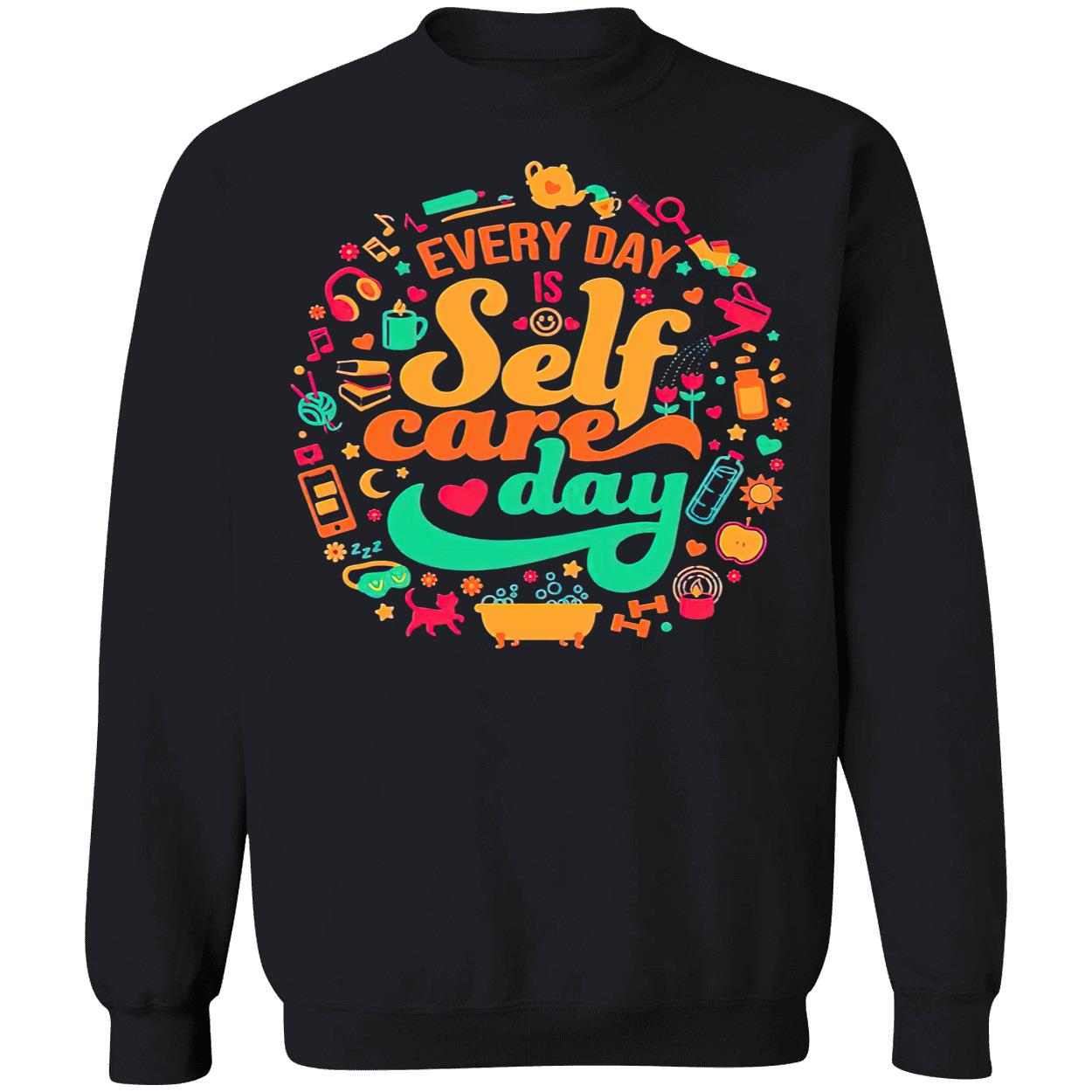 Every Day Is Self-Care Day Shirt Every Day Is Self-Care Day Shirt