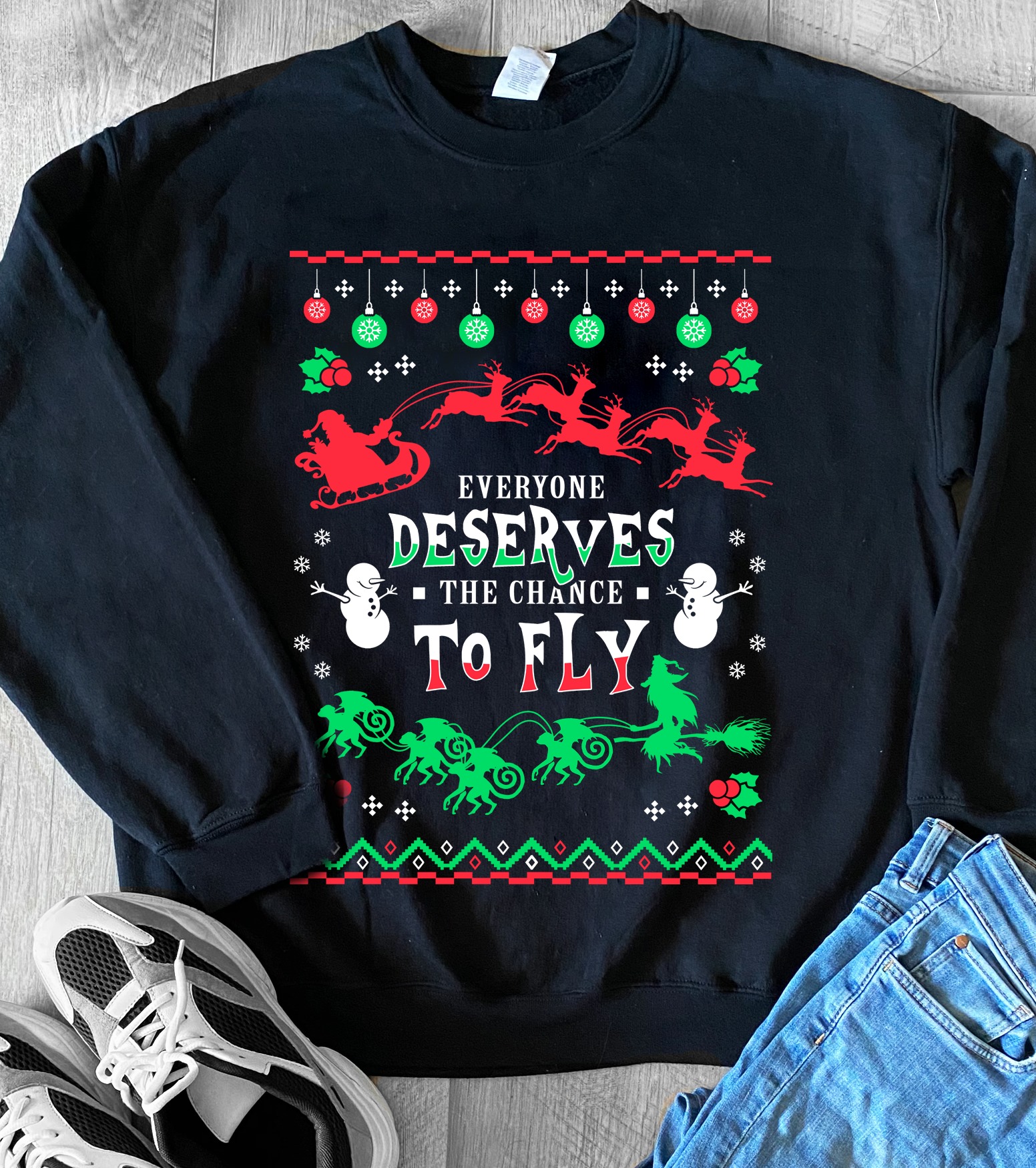 Everyone Deserves The Chance To Fly Christmas Sweatshirt Everyone Deserves The Chance To Fly Christmas Sweatshirt