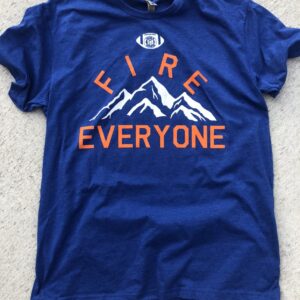 Fire Everyone Shirt