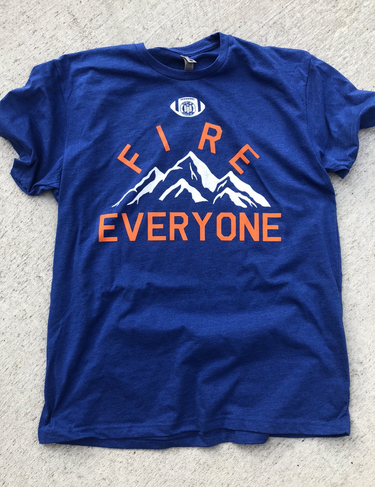 Fire Everyone Shirt Fire Everyone Shirt