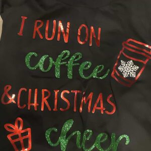 I Run On Coffee And Christmas Cheer T-Shirt