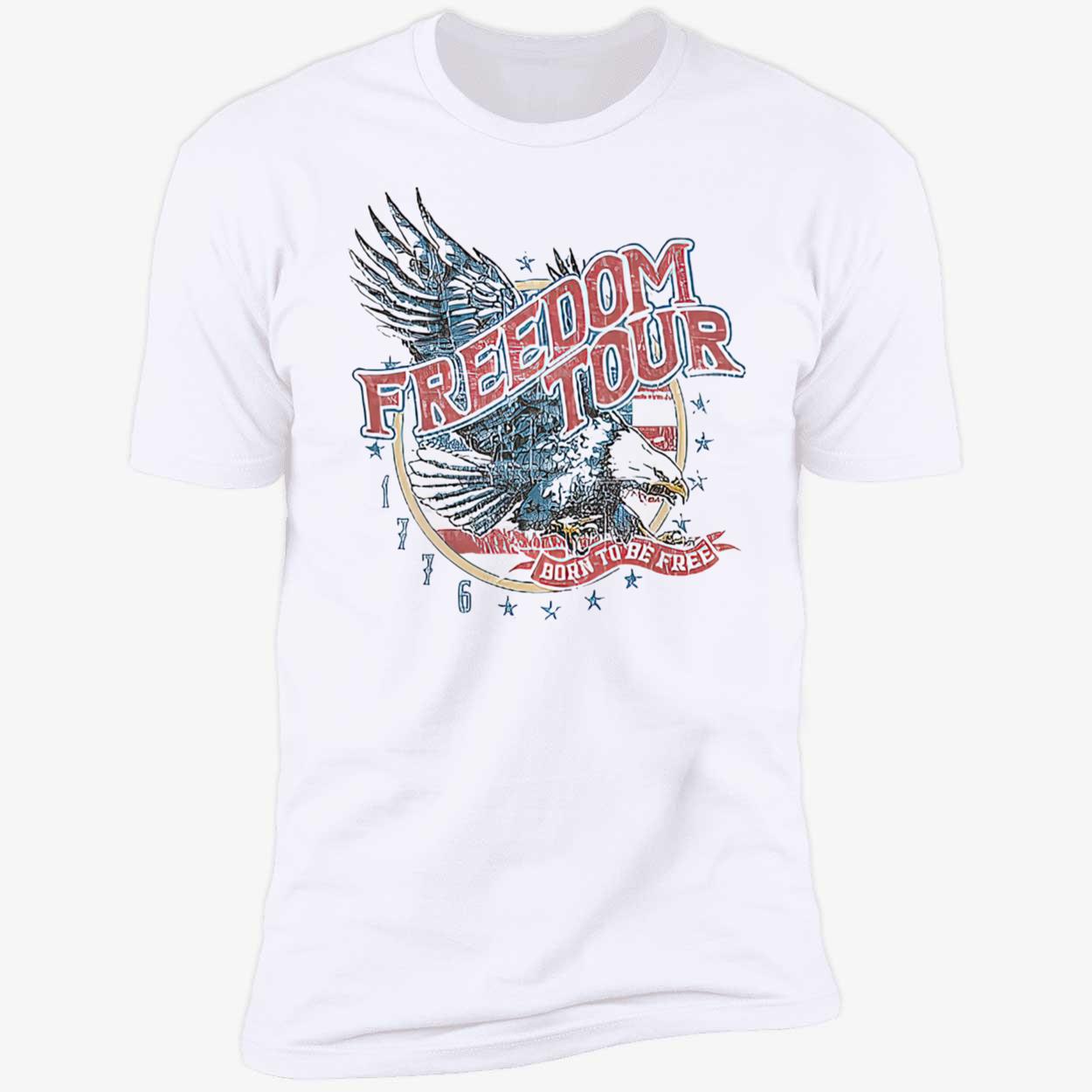Freedom Tour 1776 Shirt Freedom Tour 1776 Shirt