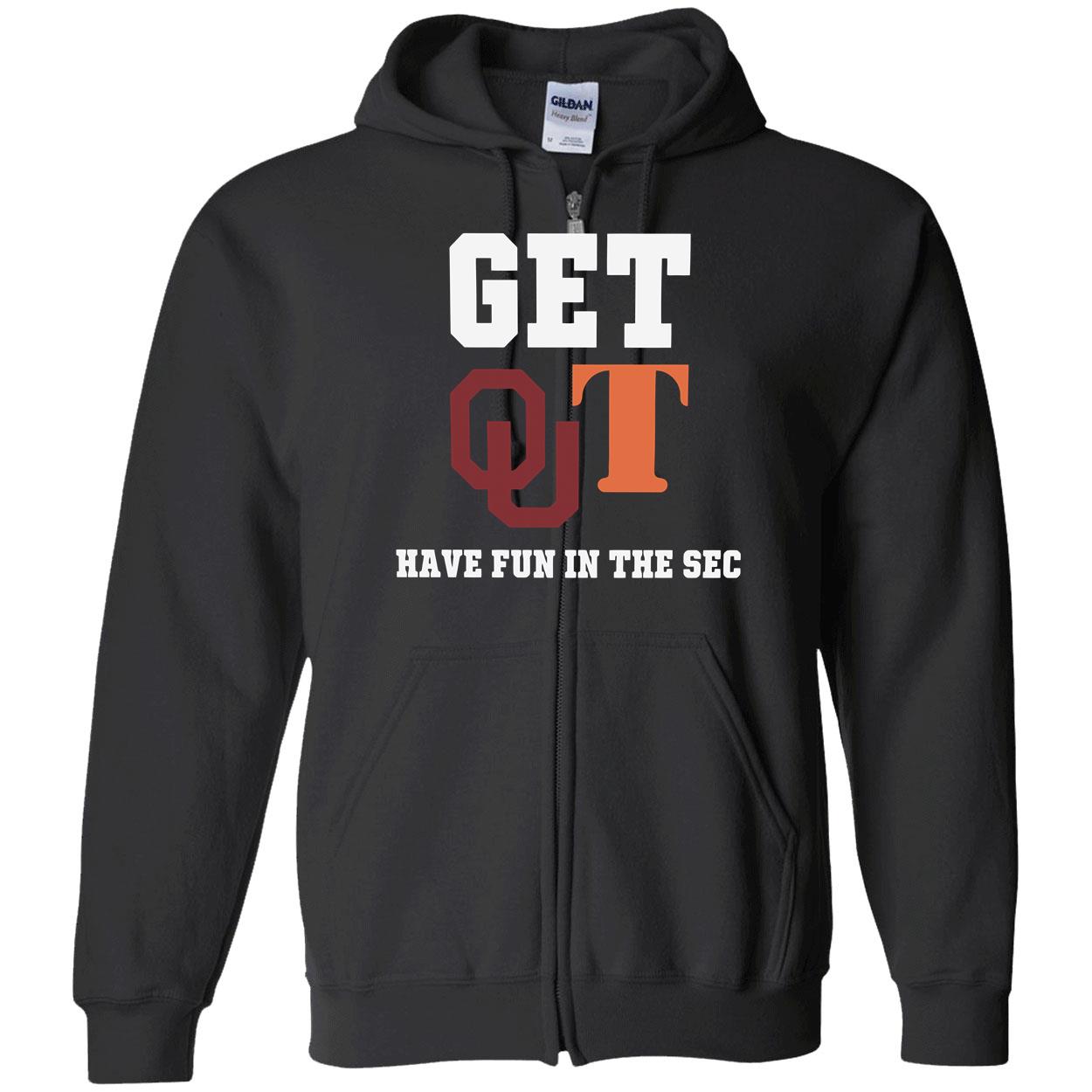 Get Qut Have Fun In The Sec Shirt Get Qut Have Fun In The Sec Shirt
