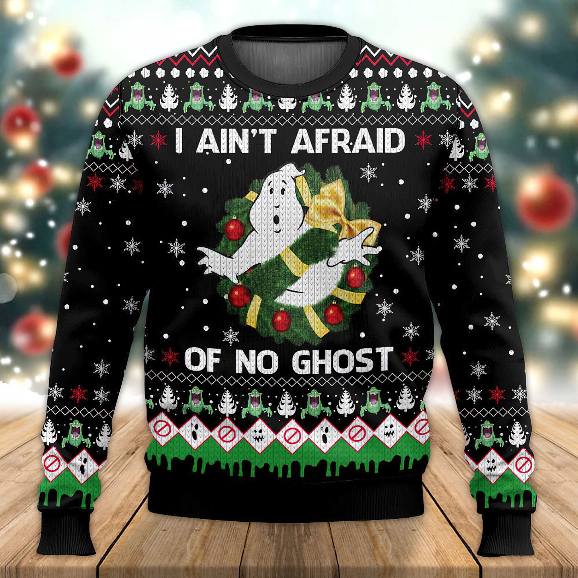 Ghostbusters I Aint Afraid Of No Ghost Ugly Christmas Sweater
