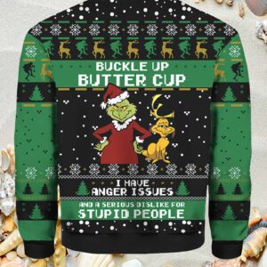 Grnch Buckle Up Butter Cup I Have Anger Issues Shirt 1 Grnch Buckle Up Butter Cup I Have Anger Issues Shirt1.jpg