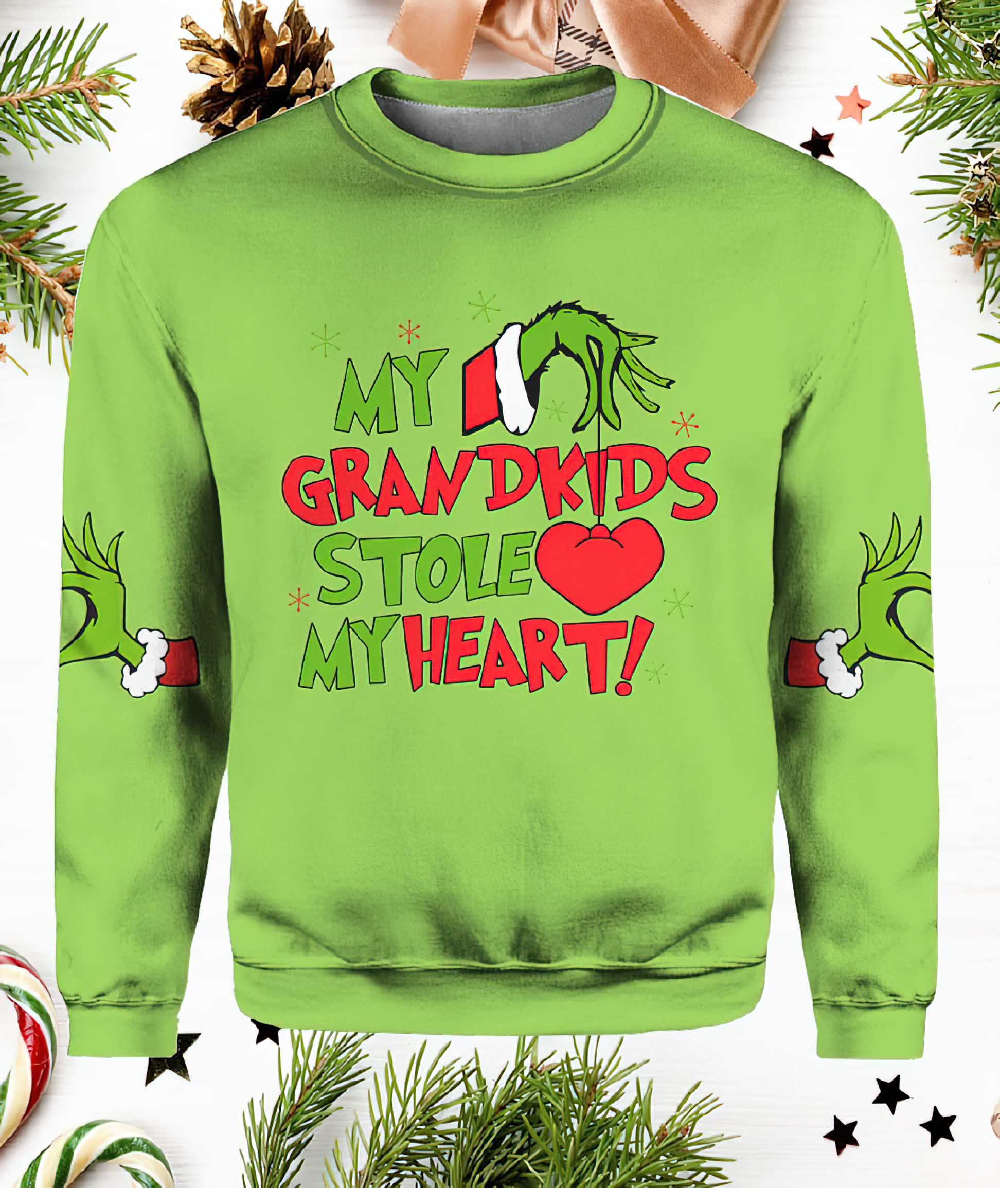 Grnch My Grandkids Stole My Herart Sweatshirt Grnch My Grandkids Stole My Herart Sweatshirt