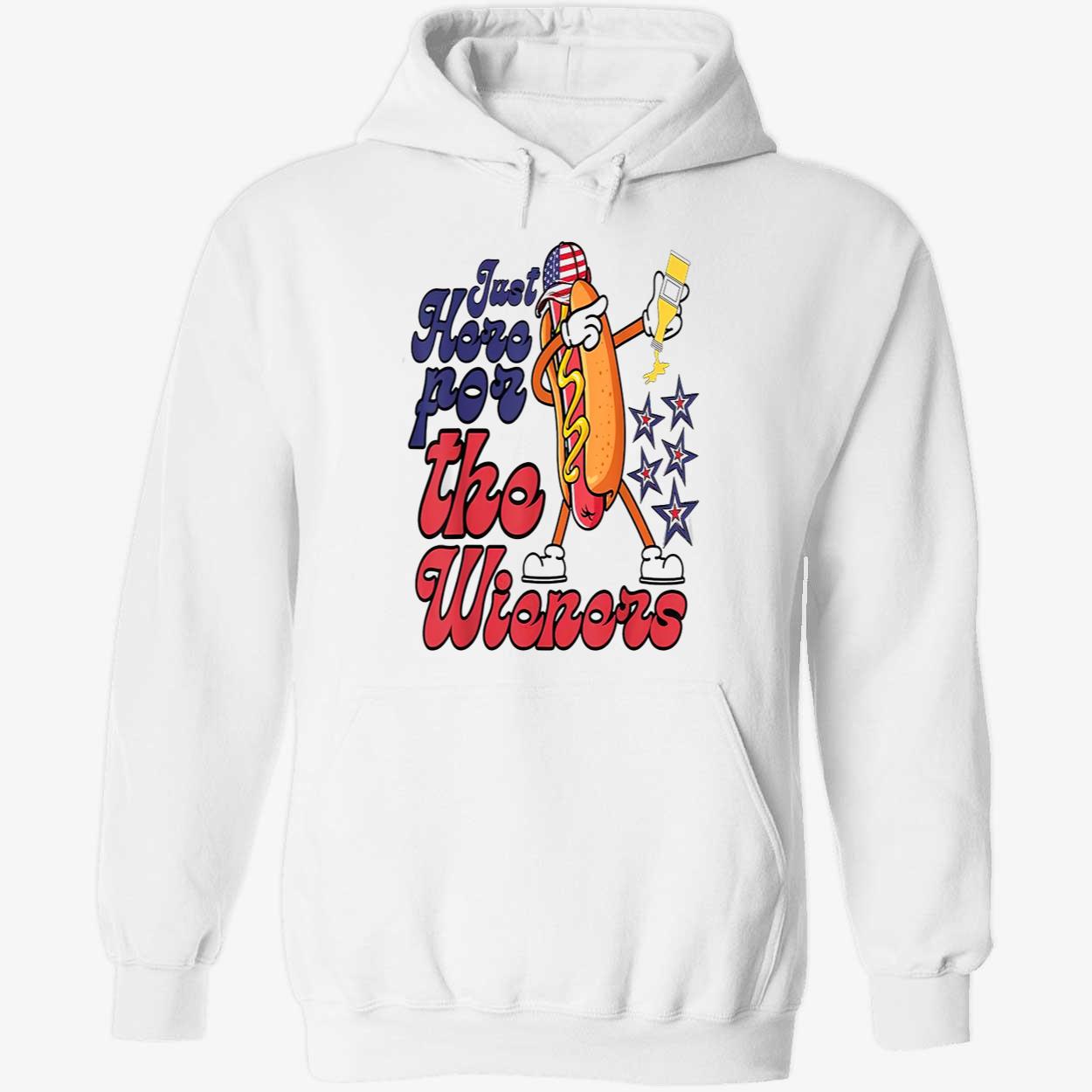 Hot Dog Just Here For The Wieners 4Th Of July Shirt Hot Dog Just Here For The Wieners 4Th Of July Shirt
