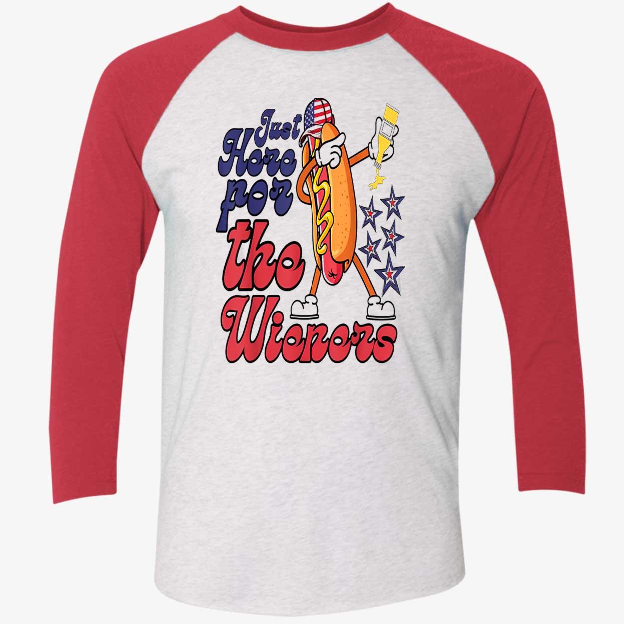 Hot Dog Just Here For The Wieners 4Th Of July Shirt Hot Dog Just Here For The Wieners 4Th Of July Shirt