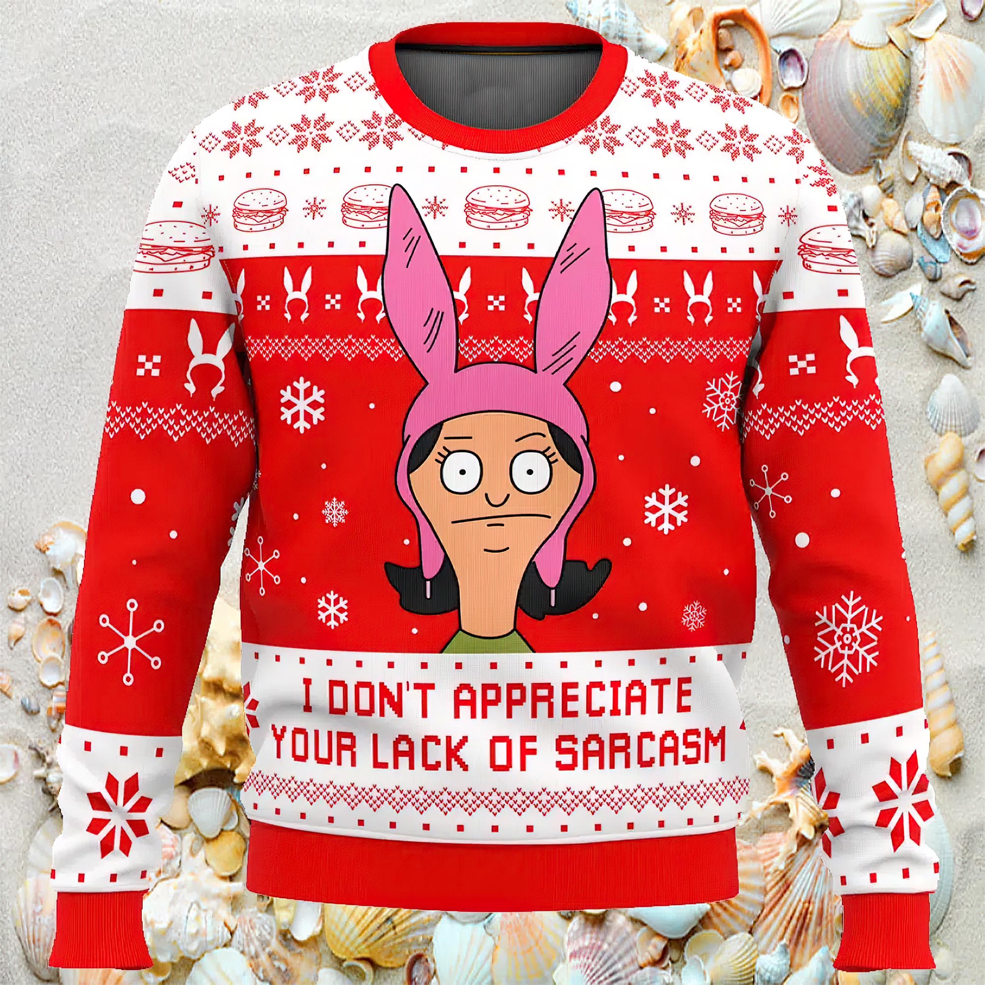I Dont Appreciate Your Lack Of Sarcasm Bobs Burgers Ugly Christmas Sweater