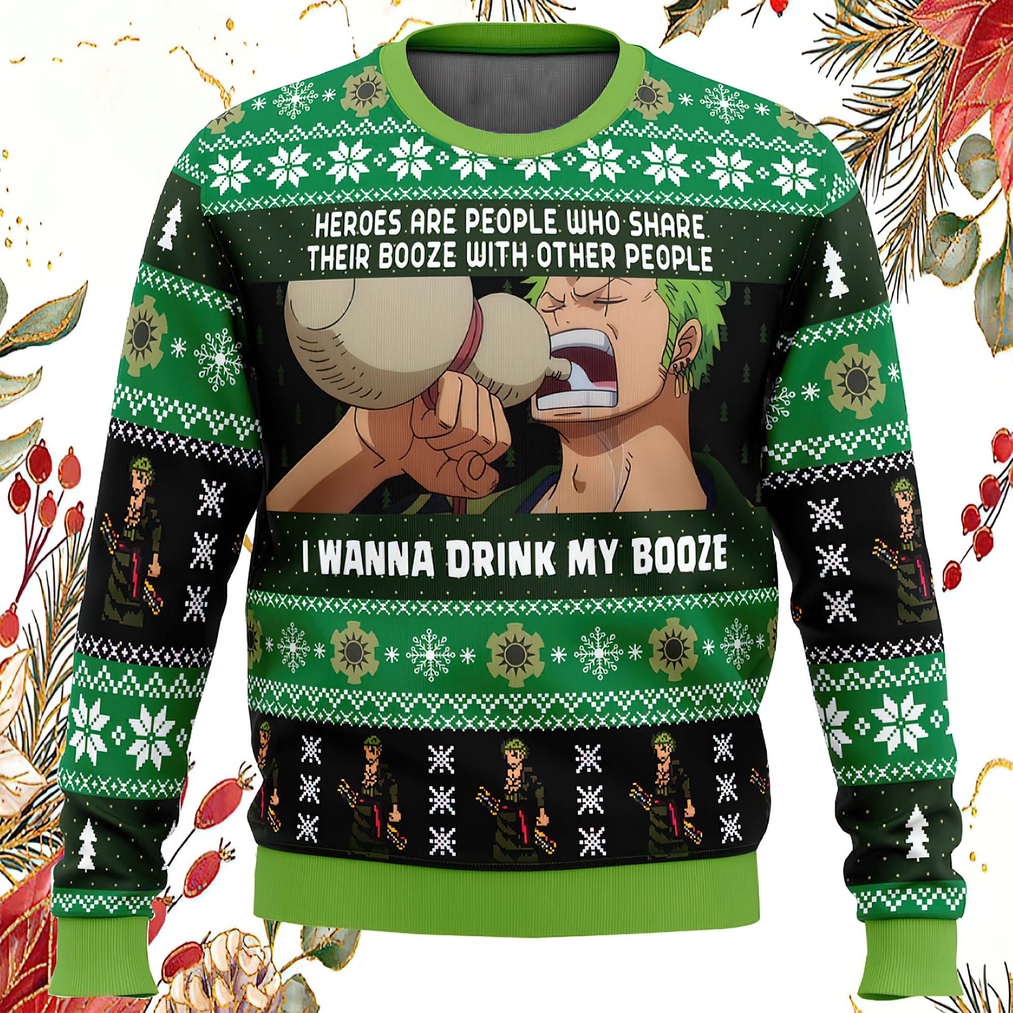 I Wanna Drink My Booze Zoro One Piece Ugly Christmas Sweater I Wanna Drink My Booze Zoro One Piece Ugly Christmas Sweater